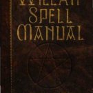 The Wiccan Spell Manual by Sirona Knight- Digital Book