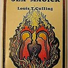 A MANUAL OF SEX MAGICK by Louis T. Culling