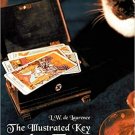 The Illustrated Key to the Tarot by L.W. de Laurence 