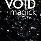 Void Magick by Thomas Chaote 