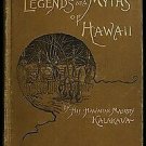The Legends and Myths of Hawaii The fables and folk-lore of a str 