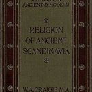 The Religion of Ancient Scandinavia by Sir William A. Craigie 