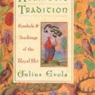 THE HERMETIC TRADITION: SYMBOLS AND TEACHINGS OF THE ROYAL ART 