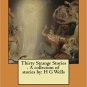 30 Strange Stories by H. G. Wells