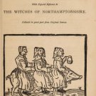 A brief history of witchcraft  with especial reference to the witches of Northamptonshire