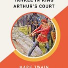A Connecticut Yankee in King Arthur's Court by Mark Twain