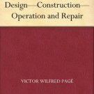 Aviation Engines Design Construction Operation and Repair by Victor Wilfred Pagé