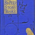 Bo-Peep Story Books by Clara de Chatelain