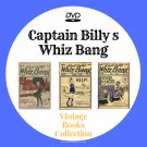 Captain Billy s Whiz Bang Collection - 30 Ebooks