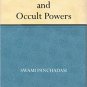 Clairvoyance & Occult Powers Swami Panchadasi by Narmada Baria