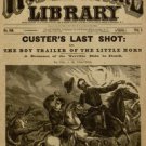 Custer's Last Shot; or, The Boy Trailer of the Little Horn by Col. J. M. Travers