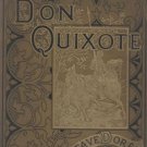 Don Quixote by Miguel de Cervantes Saavedra
