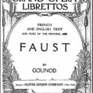 Faust A Lyric Drama in Five Acts by Barbier, Carré, and Gounod