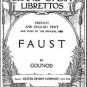 Faust A Lyric Drama in Five Acts by Barbier, Carr&Atilde;&copy;, and Gounod