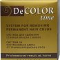 De COLOR time A system for removing color from permanently dyed hair Amonia free