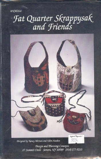Sewing Pattern, by Nancy Mirman, Fat Quarter Skrappysak and small purse, two sizes