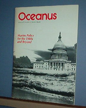 Magazine Ships Free in US Vintage OCEANUS Oceanography Marine Policy Winter 1982 Vol 25 #4