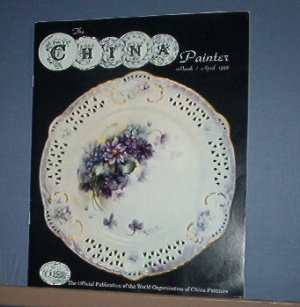 Magazine THE CHINA PAINTER Free Ship in US Porcelain Painting  March/April 1996