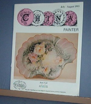 Magazine THE CHINA PAINTER Free Ship in US Porcelain Painting July/Aug 1993