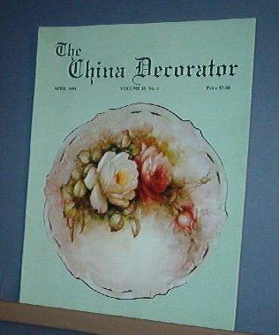 Magazine THE CHINA DECORATOR Free Ship in US Porcelain Painting April 1994