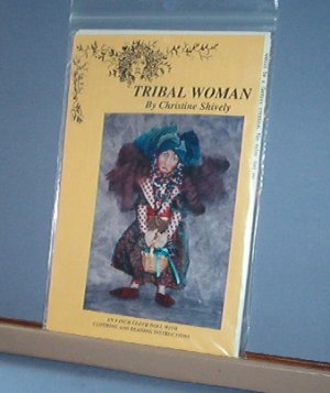Sewing Pattern 8" Tribal Woman Doll by Christine Shively w clothing and beading design