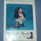 Sewing Pattern The Doll Nook Sacajawea & Papoose (16" & 5") E E Schenck Co.