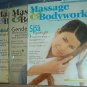 Magazines - Massage & Bodywork - April/May, Aug/Sep, Feb/Mar 2007