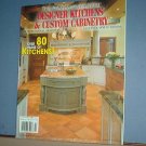 Magazines - Designer Kitchens & Custom Cabinetry, 11th Annual Edition