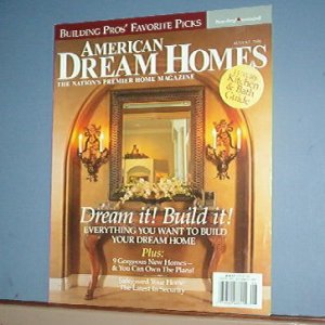 Magazines - American Dream Homes for August 20006