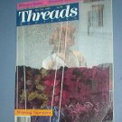 Magazines - Threads - PREMIER ISSUE - weaving tapistries.  Oct/Nov 1985