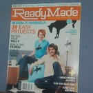Magazine - ReadyMade - Do It Yourself  - April/May 2006