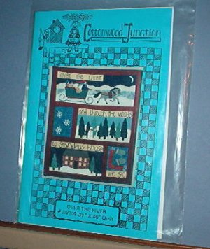 Sewing Pattern Cottonwood Junction "Over the River"  37X46" quilt