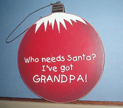 Christmas decoration - Wooden Ornament - Silly Saying!
