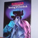 Magazine - Singer Sewing Reference Library  -Sewing with an overlock