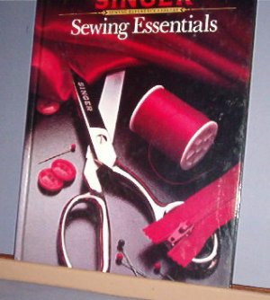 Magazine - Singer Sewing Reference Library  -Sewing Essentials