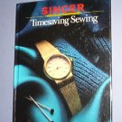 Magazine - Singer Sewing Reference Library  -Timesaving Sewing