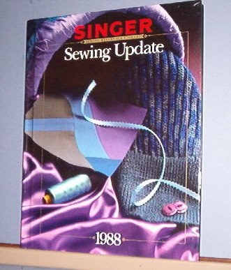 Magazine - Singer Sewing Reference Library - Sewing Update 1988