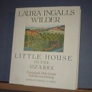 Books - Little House in the Ozarks - Laura Ingalls Wilder - HC/dj 8X9.5" 315 pages