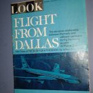 Magazine - Look - Part 3 of the Death of a President . Feb 21,1967. Great Shape