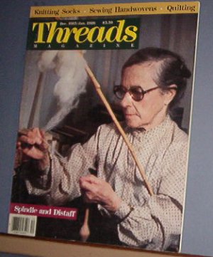 Magazine - THREADS - Dec 1985/Jan 1986 Spindle and Distaff