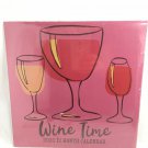 2020 WINE TIME Vino Lovers Funny Drinking Quotes 12 Month Wall Calendar 11"x11"