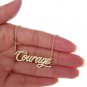 Courage Name Necklace Gold Silver and Rose Gold for Women