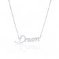 Dream Name Necklace Gold Silver and Rose Gold for Women