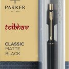 Parker Classic Matte Black GT Ball Point Pen BP New Gold Trim Blue Ink Fine NIB