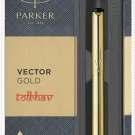 Parker Vector Gold plated Fine Nib & Trim GT Fountain Blue Ink Pen FP Sealed New