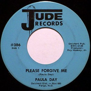 Day, Paula - Please Forgive Me / Ich Liebe Dich - Vinyl 45 Record on Jude - Female Country