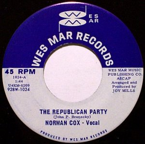 Cox, Norman - The Republican Party / River New - Vinyl 45 Record on Wes Mar - Country