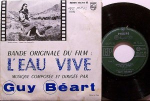 L'eau Vive - Vinyl 45 Record 7" EP - French Pressing - Guy Beart - 1958 Soundtrack