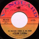 Clean Living - In Heaven There Is No Beer / Backwoods Girl - Vinyl 45 Record on Vanguard - Folk