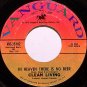 Clean Living - In Heaven There Is No Beer / Backwoods Girl - Vinyl 45 Record on Vanguard - Folk
